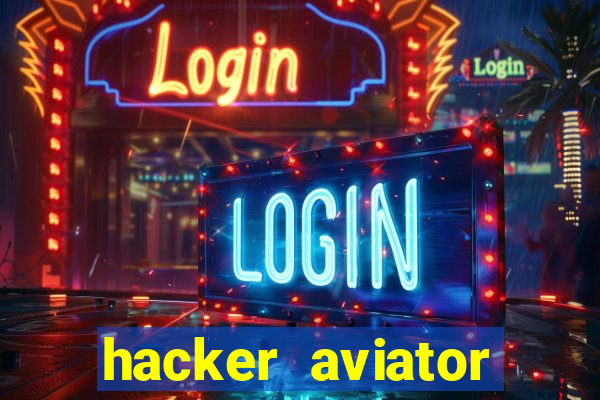 hacker aviator aposta ganha